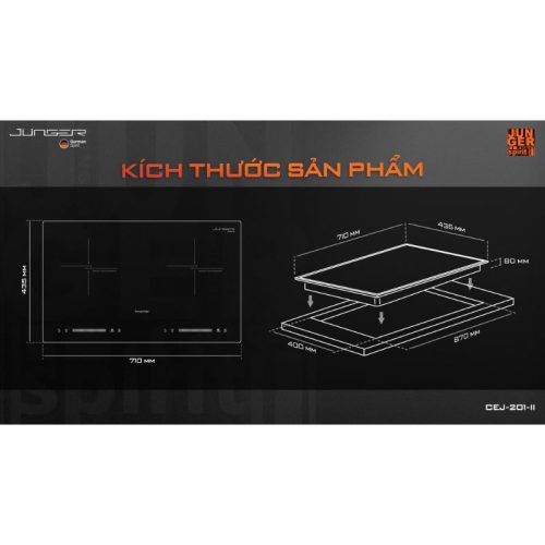 Kích thước bếp từ đôi Junger CEJ-201-II lắp âm